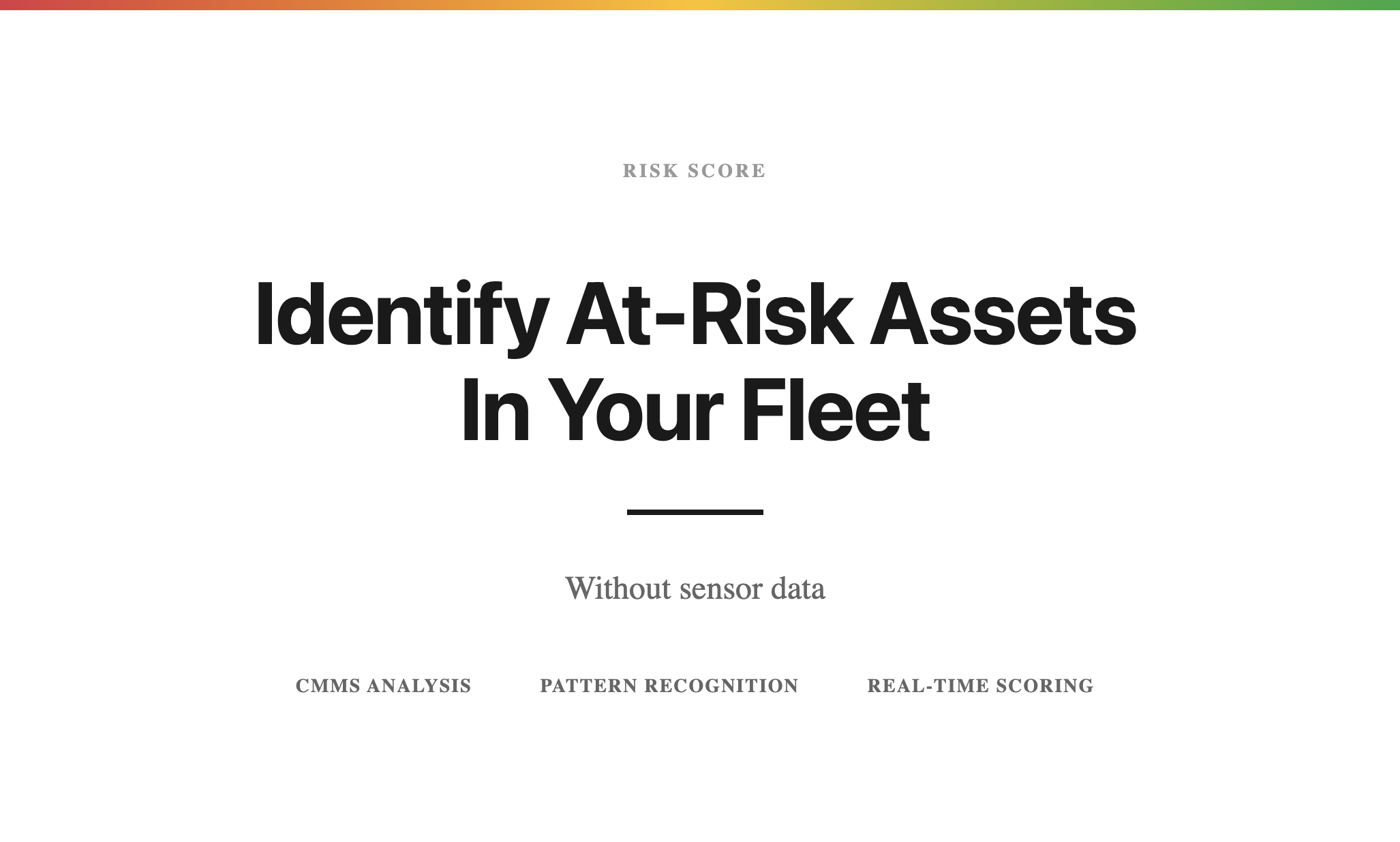 Identify At-Risk Assets Without Sensor Data with Risk Scores